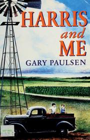 Cover of: Harris and me by Gary Paulsen
