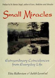 Cover of: Small miracles by Yitta Halberstam Mandelbaum
