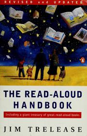 Cover of: The read-aloud handbook by Jim Trelease, William S. Pollack, Todd Shuster, Jim Trelease