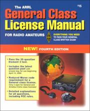 Cover of: The ARRL general class license manual