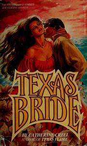 Cover of: Texas bride by Catherine Creel