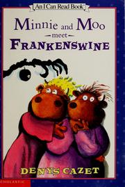 Cover of: Minnie and Moo meet Frankenswine