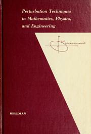 Cover of: Perturbation techniques in mathematics, physics, and engineering. by Richard Ernest Bellman