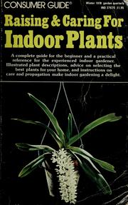 Cover of: Raising & caring for indoor plants