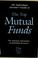 Cover of: The Individual Investor's Guide to the Top Mutual Funds (Individual Investors Guide to the Top Mutual Funds)