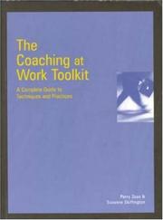 Cover of: The Coaching at Work Toolkit by Suzanne Skiffington, Perry Zeus