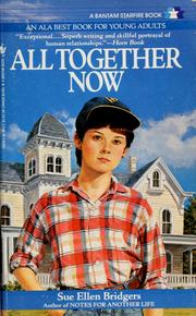 Cover of: All together now: a novel