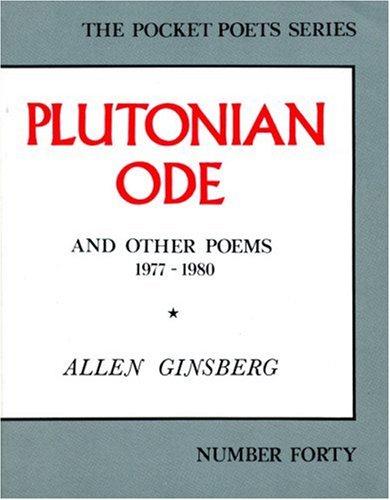 Plutonian ode by Allen Ginsberg