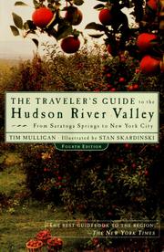 Cover of: The traveler's guide to the Hudson River Valley