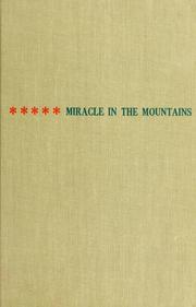 Cover of: Miracle in the mountains by Harnett Thomas Kane