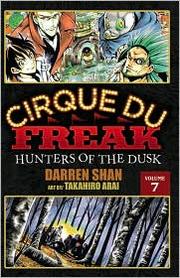 Cover of: Hunters of the Dusk (Cirque du Freak the Manga #7)