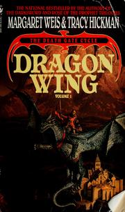 Cover of: Dragon Wing by Margaret Weis