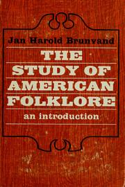 Cover of: The study of American folklore: an introduction.
