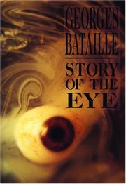 Cover of: Story of the eye by Georges Bataille