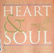 Cover of: Heart & soul by Daphne Rose Kingma