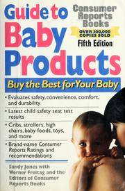 Cover of: Guide to baby products by Sandy Jones