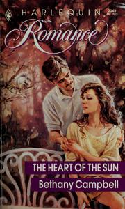 Cover of: Heart Of The Sun (Harlequin Romance, No 3045) by Campbell