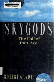Cover of: Skygods: the fall of Pan Am