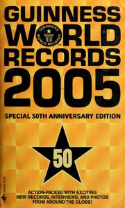 Cover of: Guinness World Records 2005 (Guinness World Records)