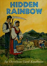 Cover of: Hidden rainbow by Christmas Carol Kauffman