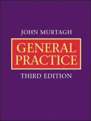 Cover of: General Practice by John Murtagh, John Murtagh