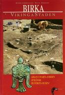 Cover of: Birka vikingastaden: Vol. 3 [Askan i svarta jorden avslöjar: de första husen!]