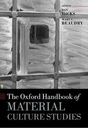 Oxford Handbook of Material Culture Studies