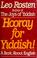 Cover of: Hooray for Yiddish!