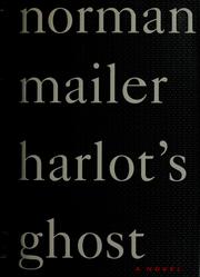 Cover of: Harlot's ghost by Norman Mailer