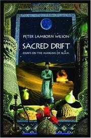 Cover of: Sacred drift: essays on the margins of Islam