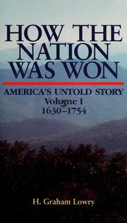 How the nation was won by H. Graham Lowry