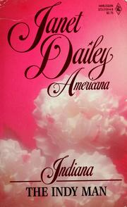 Cover of: The Indy Man (Janet Dailey Americana - Indiana, Book 14)