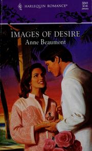Cover of: Images Of Desire by Anne Beaumont