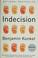 Cover of: Indecision
