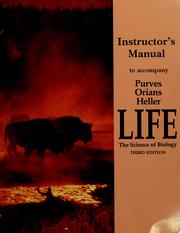 Cover of: Instructor's manual to accompany Purves, Orians and Heller - Life: the science of biology