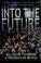 Cover of: Into the Future