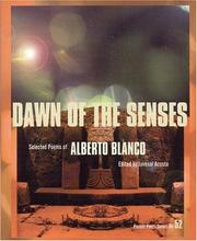 Cover of: Dawn of the senses: selected poems of Alberto Blanco