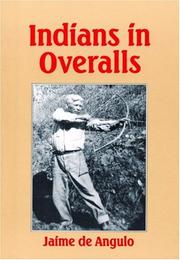 Cover of: Indians in Overalls: And Two Other Achumawi Tales