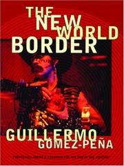 Cover of: The New World Border: Prophecies, Poems, & Loqueras for the End of the Century