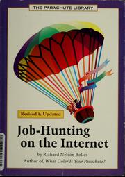 Cover of: Job hunting on the Internet by Richard Nelson Bolles