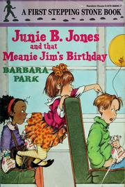 Cover of: Junie B. Jones and that meanie Jim's birthday by Barbara Park