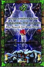 Cover of: Ploughing the Clouds by Peter Lamborn Wilson