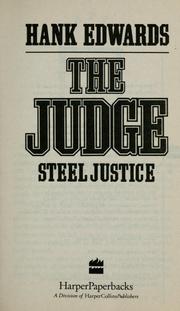 Cover of: The Judge: Steel Justice by Hank Edwards