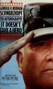 Cover of: It doesn't take a hero by H. Norman Schwarzkopf