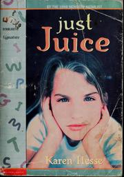 Cover of: Just Juice by Karen Hesse