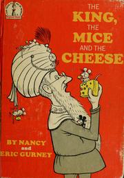 Cover of: The king, the mice and the cheese