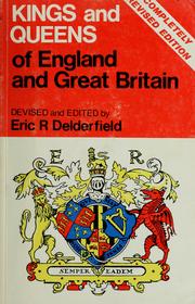 Cover of: Kings and Queens of England and Great Britain by Eric R. Delderfield, D.V. Cook