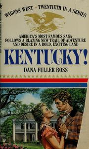 Cover of: KENTUCKY!: Twentieth in a Series