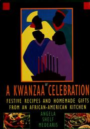 Cover of: A Kwanzaa celebration: festive recipes and homemade gifts from an African-American kitchen