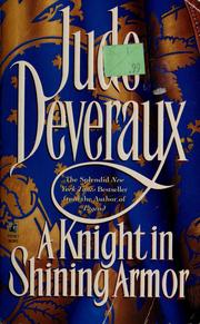 Cover of: A knight in shining armor by Jude Deveraux